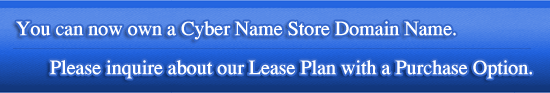 Leasing with option to purchase domain names! Inquire today.